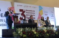 INAUGURAN TERCER ENCUENTRO DE FINANCIAMIENTO PARA EL SECTOR TURÍSTICO DE ZACATECAS